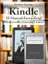Kindle - el manual extraoficial. Instrucciones, consejos y trucos