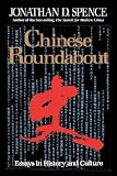 Chinese Roundabout: Essays in History and Culture