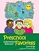 Preschool Favorites