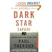 Dark Star Safari: Overland from Cairo to Capetown
