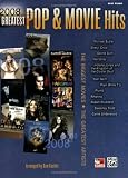 2008 Greatest Pop & Movie Hits: Easy Piano
