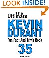 The Ultimate Kevin Durant Fun Fact And Trivia Book