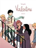 Valentine, Tome 2 :