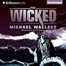 The Wicked: Righteous Series, Book 3