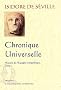 Histoire de l'Espagne wisigothique : Tome 1, Chronique universelle