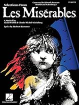 LES MISERABLES CLARINET SELECTION FROM LES MISERABLES CLARINET SELECTION FROM