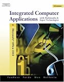 Integrated Computer Applications with Multimedia and Input Technologies (with CD-ROM)