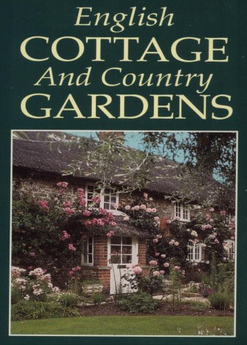 English Cottage and Country Gardens