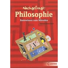 Nachgefragt: Philosophie: Basiswissen zum Mitreden