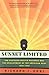 Sunset Limited: The Southern Pacific Railroad and the Development of the American West, 1850-1930