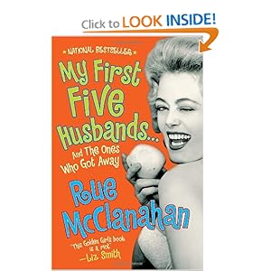 My First Five Husbands..And the Ones Who Got Away - Rue McClanahan 