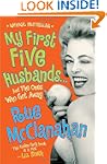 My First Five Husbands..And the Ones...