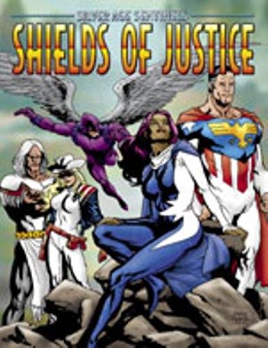 Shields of Justice: A Hero's Almanac