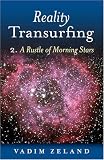 Reality Transurfing 2: A Rustle of Morning Stars