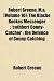 Robert Greene, M.A. (Volume 10); The Blacke Bookes Messenger: Cuthbert Conny-Catcher': The Defence of Conny-Catching