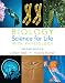 Biology: Science for Life with Physiology Value Pack (includes Current Issues in Biology, Vol 5 & Current Issues in Biology, Vol 2)
