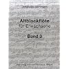 Altblockfl�te f�r Erwachsene, Band 3