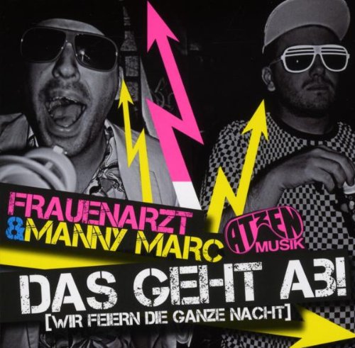 Das Geht Ab (Wir Feiern die Ganze Nacht)