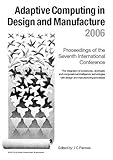 Adaptive computing in design and manufacture VII