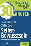 Produkt-Bild: 30 Minuten Selbst-Bewusstsein