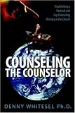 Counseling the Counselor