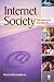 Internet Society: The Internet in Everyday Life