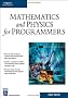 Mathematics and Physics For Programers