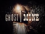 Ghost Mine Season 1