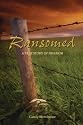 Ransomed: A True Story of Freedom