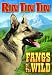 Rin Tin Tin - Fangs Of The Wild