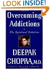 Overcoming Addictions: The Spiritual Solution (Perfect Health Library)