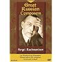 Great Russian Composers - Sergei Rachmaninov
