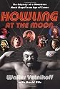 Howling at the Moon