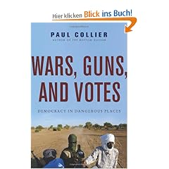 Wars, Guns, and Votes: Democracy in Dangerous Places