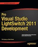 Pro Visual Studio LightSwitch 2011 Development (Professional Apress)
