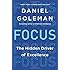 Focus: The Hidden Driver of Excellence