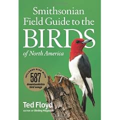 Smithsonian Field Guide To The Birds Of North America
