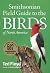 Smithsonian Field Guide to the Birds of North America