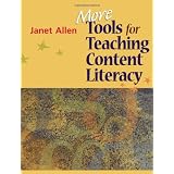 More Tools for Teaching Content Literacy ~ Janet Allen
