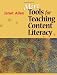 More Tools for Teaching Content Literacy