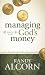 Managing God's Money: A Biblical Guide