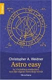 Astro easy: In 5 Schritten entdecken, was das eigene Horoskop verrät Image of Astro easy: In 5 Schritten entdecken, was das eigene Horoskop verrät