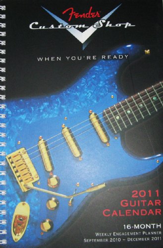 Sellers Publishing, Incorporated Fender Custom Shop Guitar 2011 Calendar