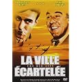VILLE ECARTELEE (LA)