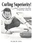 Curling Superiority