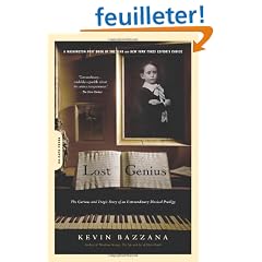 Lost Genius: The Curious and Tragic Story of an Extraordinary Musical Prodigy