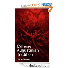 Evil and the Augustinian Tradition