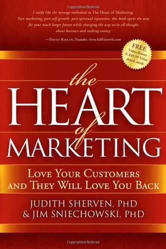 the heart of marketing love your customers and they will love you back