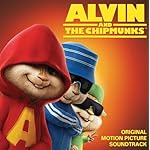 Alvin And The Chipmunks - Original Motion Picture Soundtrack