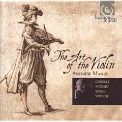 Andrew Manze: The Art of the Violin